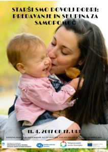 starši smo dovolj dobri- predavanje in skupina za samopomoč